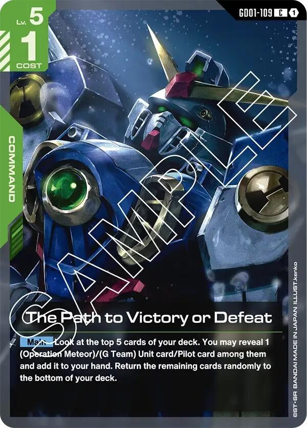 The Path to Victory or Defeat (GD01-109) (GD01)