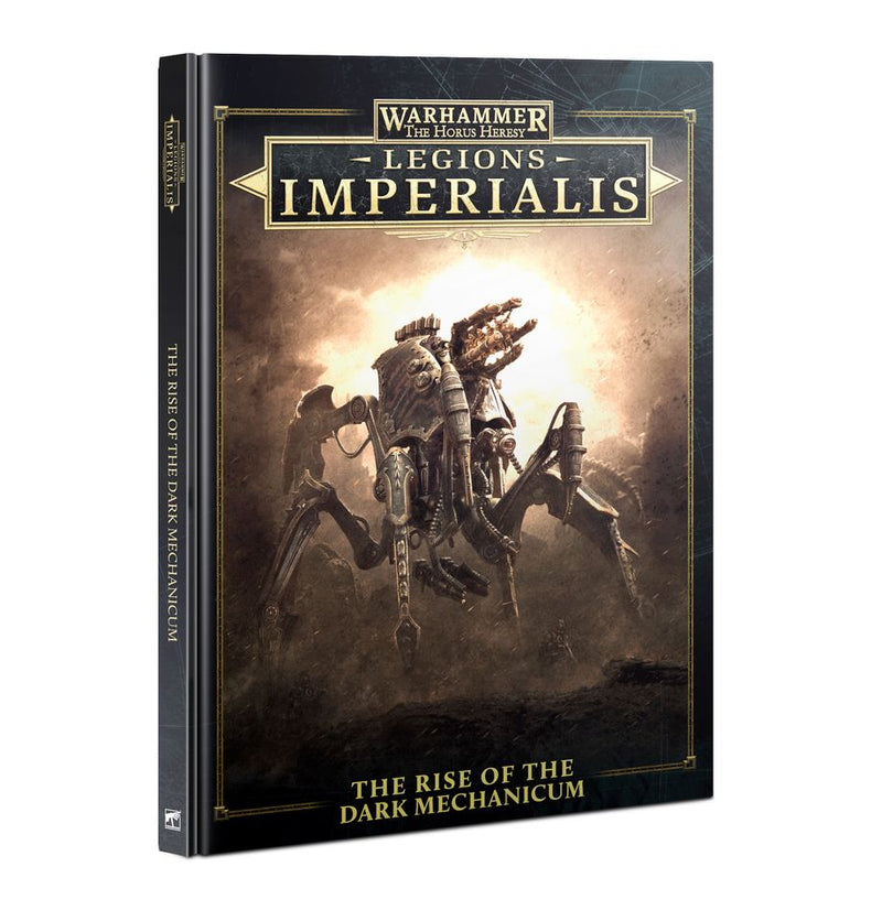 The Rise of the Dark Mechanicum(Legions Imperialis)