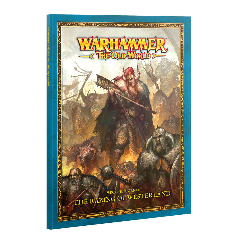 WARHAMMER THE OLD WORLD: Arcane Journal The Razing of Westerland