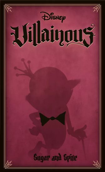 Villainous: Sugar And Spite
